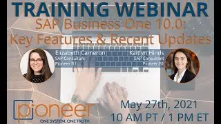 SAP Business One 10.0: Key Features & Recent Updates