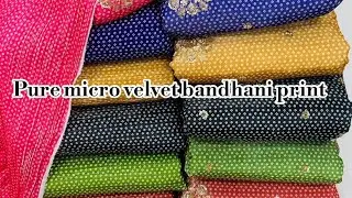 January 20, 2026 l pure micro velvet bandhani print running fabric 