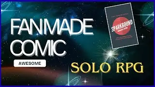 Фанатка создала комикс по моей одиночной ролевой системе — Sparkbound RPG.