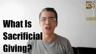 Bible Quotes And Devotions: What is Sacrificial Giving And How Does It Affects You