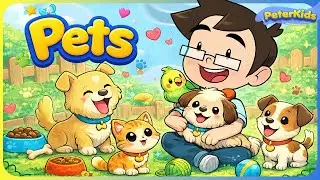 Animais de Estimação [PETS] - Peter Kids [Clipe Infantil] - #PeterKids