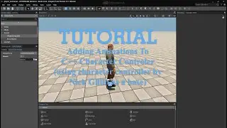 CryENGINE V Tutorial: Adding Animations To C++ Character Controller by Nick Gillin