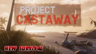 Project Castaway | El nuevo stranded deep beta test