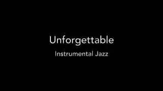 Unforgettable (Instrumental)