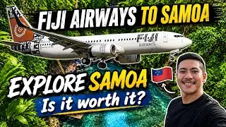 🇼🇸 SAMOA TO THE RESCUE! ADA APA DI SAMOA? REVIEW PENERBANGAN FIJI 🇫🇯 KE SAMOA 🇼🇸