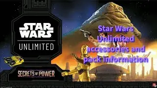 Star Wars Unlimited Accessories & Pack Options | What’s Worth Buying?