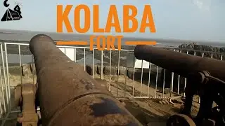 Kolaba Fort  किल्ले कुलाबा