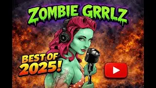 The Zombie Grrlz Best of 2025 Live Show!