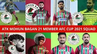ATK Mohun Bagan 21 Member Full Squad For AFC CUP 2021 💥 ATKMB 2021 Confirmed Team List  For AFC Cup
