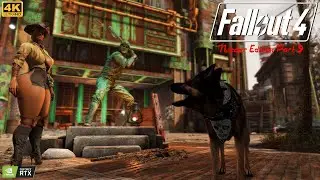 Fallout 4 Thiccer Edition Part 9 [4K]