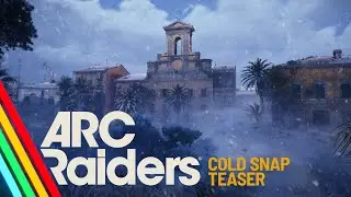 A Cold Snap is coming... | ARC Raiders