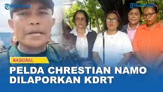 Ayah Almarhum Prada Lucky, Pelda Chrestian Namo Dilaporkan atas Dugaan KDRT dan Perselingkuhan