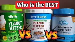 Best Natural Peanut Butter in India 🔥