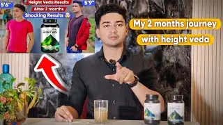 Height veda Review After 2 months | 2 महीने में मैं कितना हाइट गैन किया?
