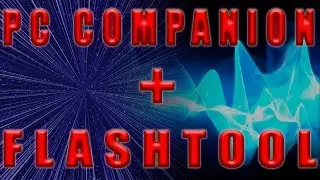 Создание прошивки для SONY из файлов PC Companion с помощью Flashtool