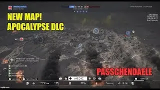 Battlefield 1 (CTE) -APOCALYPSE - New MAP: Passchendaele