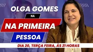 Na Primeira Pessoa - Olga Gomes