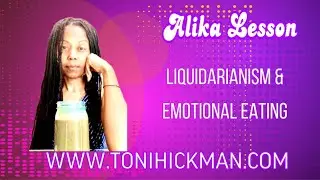 Liquidarianism and Emotional Eating 🍽️