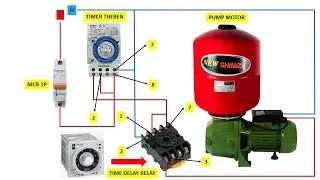 How to Run a Water Pump Automatically Using a Timer and Time Delay Relay