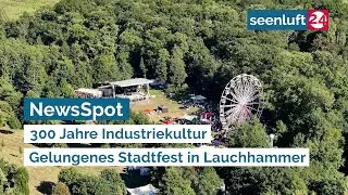 NewsSpot: 300 Jahre Industriekultur - Gelungenes Stadtfest in Lauchhammer