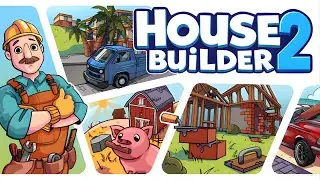 House Builder 2 - Trailer gameplay pc + Steam updated link 🔽