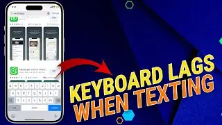 Keyboard Lags When Texting on iPhone 15? Here's the fix!