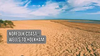 Norfolk Coast Walk From Wells next the Sea to Holkham Beach in 4K