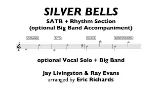 SILVER BELLS (SATB+Big Band) DEMO Livingston & Evans/arranged by Eric Richards