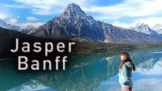 Best places of Jasper and Banff | My solo guide