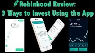 Robinhood App Review &mdash; How to Get Started Investing
