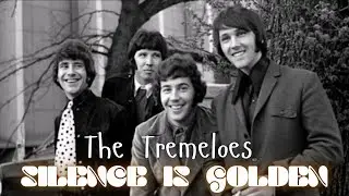 The Tremeloes | Silence is Golden ♫ | 1967