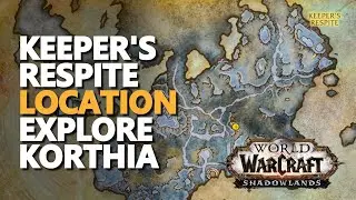 Keeper's Respite WoW Explore Korthia