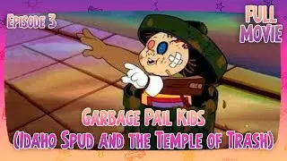 Garbage Pail Kids (Idaho Spud and the Temple of Trash) | English Full Movie |Animation Comedy Family