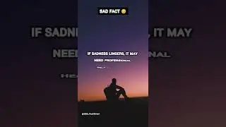 When Sadness Becomes Depression😔💔#facts #shortsfeed #shorts #short #viralvideo #videos #viralvideo