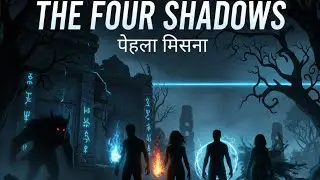 The Four Shadows: The First Mission (EP 3) | Hindi Sci-Fi Mystery Story | Voice Over