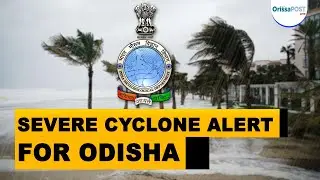 Cyclone alert in Odisha: Deep depression over Bay of Bengal to intensify