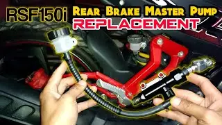 Replace / Tukar Rear Brake Master Pump RFS150i