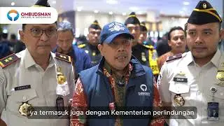 Ombudsman RI Pantau Layanan All Indonesia