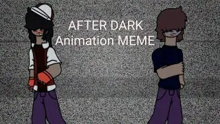 After Dark//Animation MEME//Pokepasta (Strangled Red)