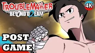 Troublemaker 2 Beyond Dream Post Game - Completing All Side Quests [PC] [4K 60FPS]