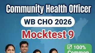 WB CHO Exam 2026 | Mock Test 9 | CHO preparation | Full Syllabus | Most Important Question