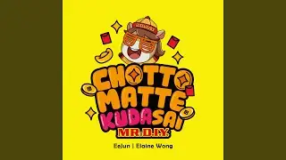 Chotto Matte Kudasai