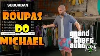 GTA V: TODAS AS ROUPAS DO MICHAEL - VISITANDO TODAS AS LOJAS
