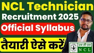 NCL Technician Recruitment 2025 Official Syllabus | NCL Previous Year Exam Paper pdf 2020