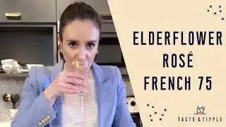 ELDERFLOWER ROS&Eacute; FRENCH 75 COCKTAIL RECIPE