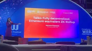 Taiko zkEVM: Fully decentralized Ethereum-equivalent ZK-rollup (Matthew Finestone) HK Web 3 Festival