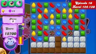 CANDY CRUSH SAGA - DREAMWORLD E10 LEVEL 126-130 FULL GAMEPLAY