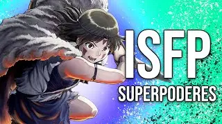 ISFP Superpoderes