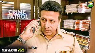 Crime India | ये केस पुलिस को भी उलझा गया सच जानकर हैरान रह जाओगे Crime Patrol | Thriller
