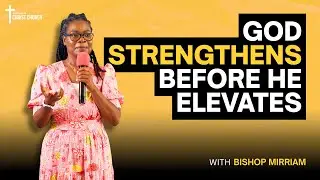 God Strengthens Before He Elevates